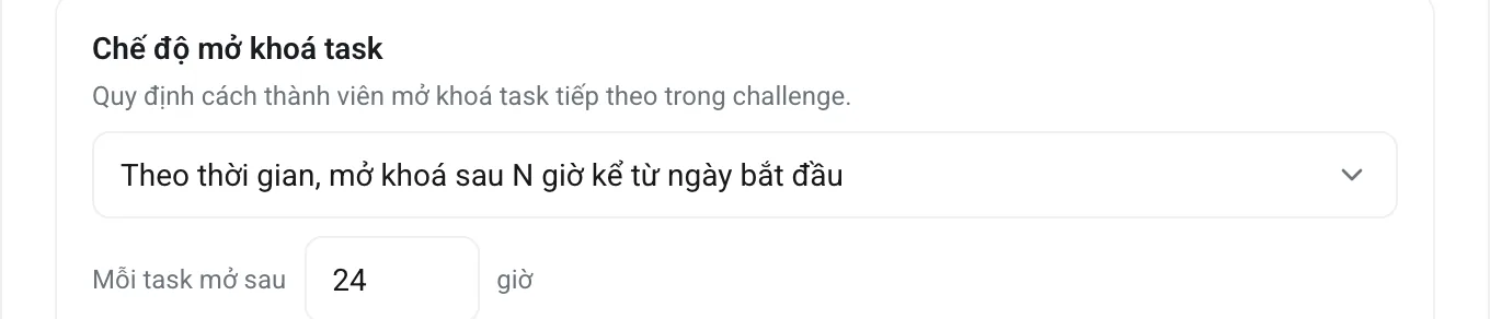 Ô chọn chế độ mở khoá task và ô nhập số giờ giữa hai bài