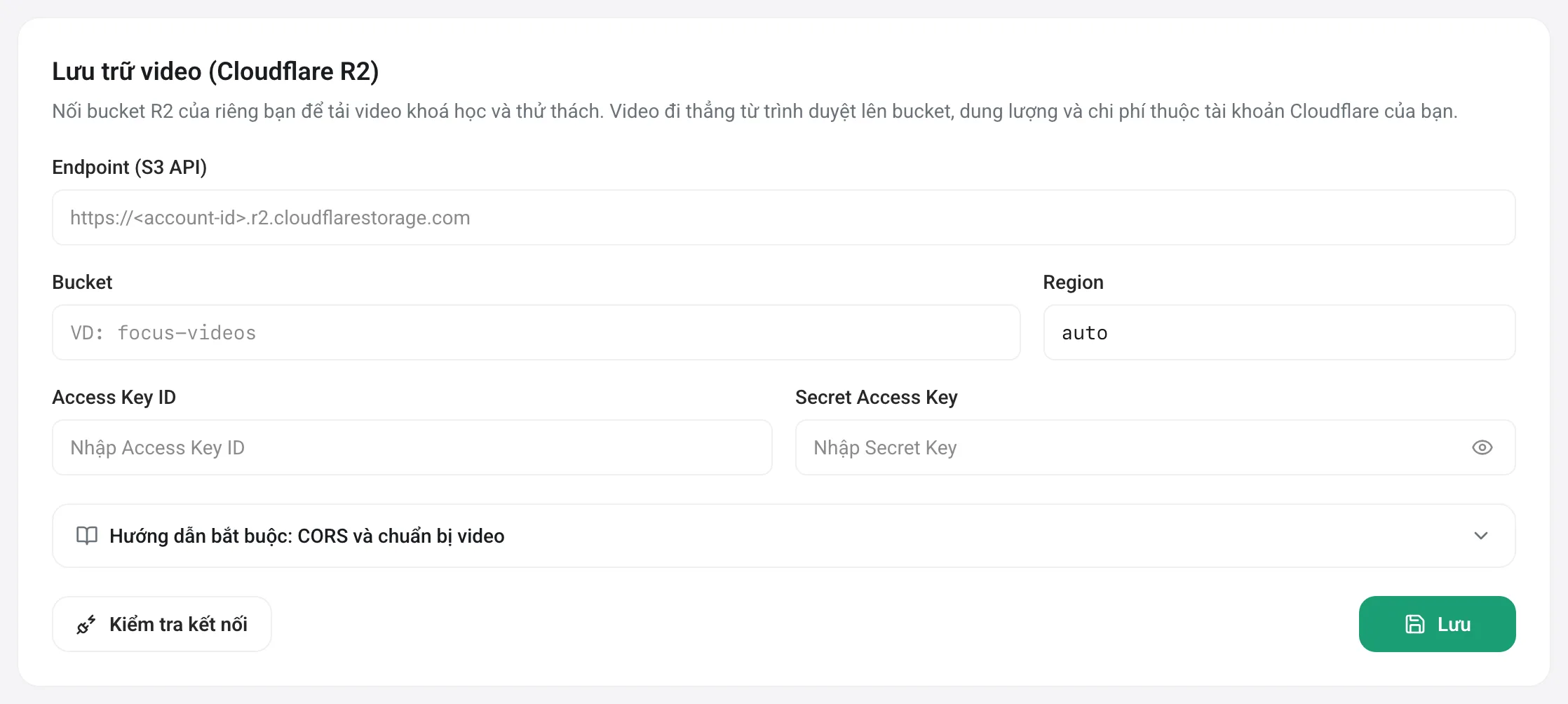 Phần cấu hình kho video Cloudflare R2 với endpoint, bucket, khoá truy cập